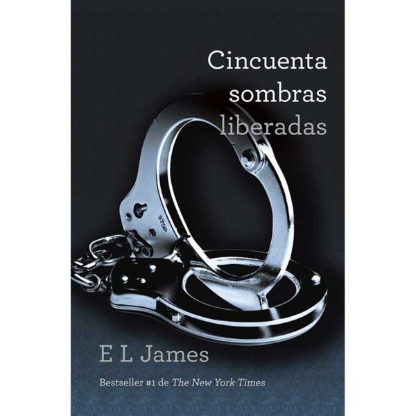 e.l. james, cincuenta sombras, cincuenta sombras liberadas