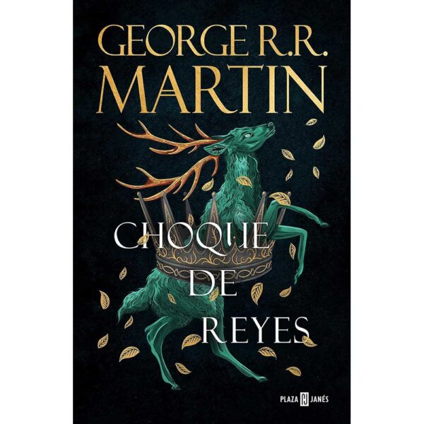 Choque de Reyes, Canción de Hielo y Fuego, George RR martín