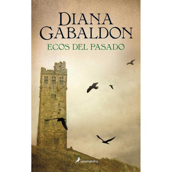 diana gabaldon, outlander, ecos del pasado