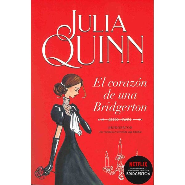 Julia Quinn, Bridgerton, El corazón de una Bridgerton