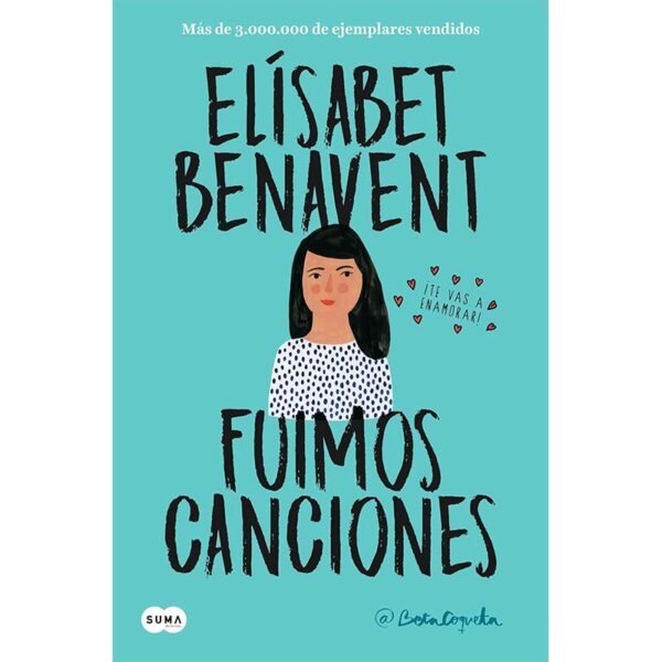 elisabet benavent, canciones y recuerdos, fuimos canciones