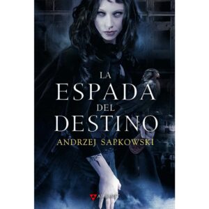 La espada del destino