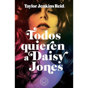 Todos quieren a Daisy Jones