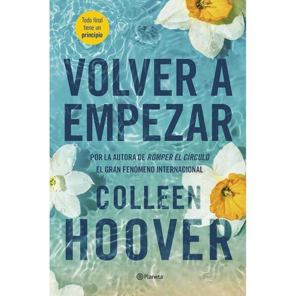 colleen hoover, romper el circulo, volver a empezar