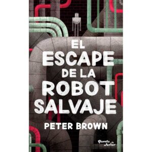 El escape de la Robot Salvaje