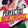 Bilogía Perfectos mentirosos