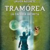 la-caceria-secreta Tramórea
