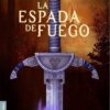 la-espada-de-fuego Tramórea
