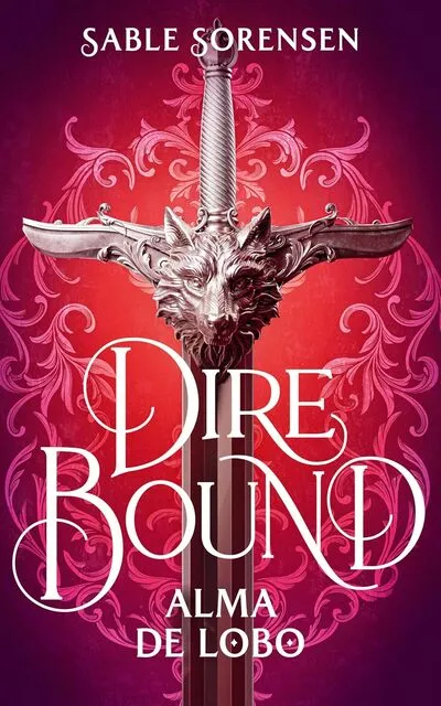Dire Bound. Alma de lobo