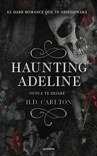 Hauting Adeline - Nunca te dejaré