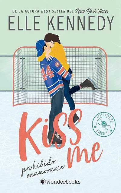 Prohibido enamorarse (Kiss Me 1)