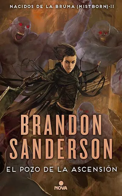 El pozo de la Ascensión (Nacidos de la bruma - Mistborn 2)