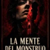 La mente del monstruo (Especial Halloween)